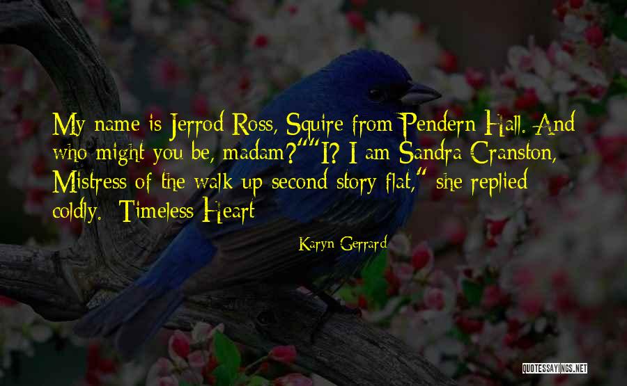 Squire Quotes By Karyn Gerrard Squire Quotes By Karyn Gerrard