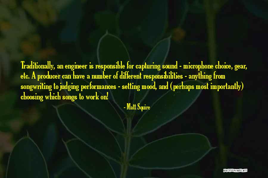 Squire Quotes By Matt Squire Squire Quotes By Matt Squire