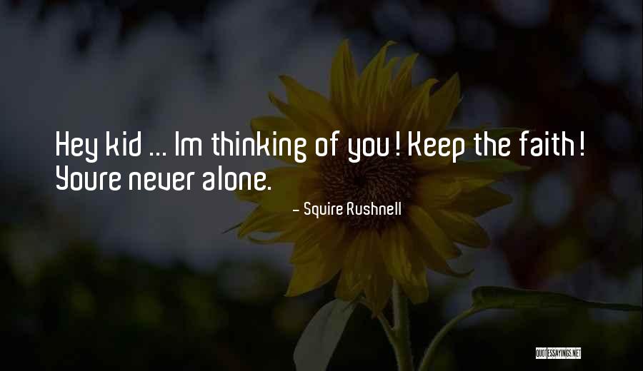 Squire Rushnell Quotes 1907458 Squire Rushnell Quotes 1907458