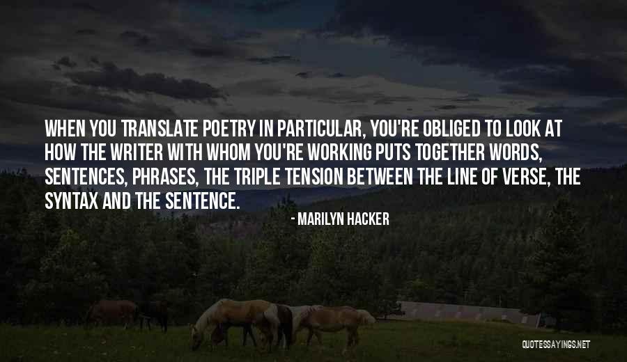 Squirmed In A Sentence Quotes By Marilyn Hacker Squirmed In A Sentence Quotes By Marilyn Hacker