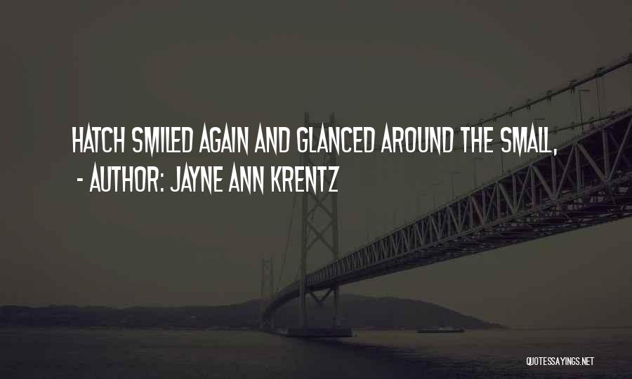 Squirms While In Pain Quotes By Jayne Ann Krentz