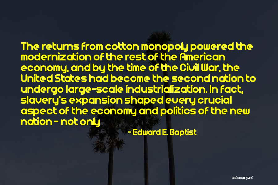 Squirreled Pronounce Quotes By Edward E. Baptist Squirreled Pronounce Quotes By Edward E. Baptist