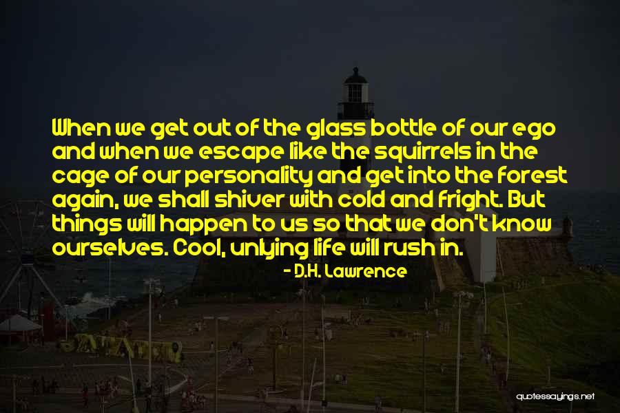 Squirrels And Life Quotes By D.H. Lawrence Squirrels And Life Quotes By D.H. Lawrence
