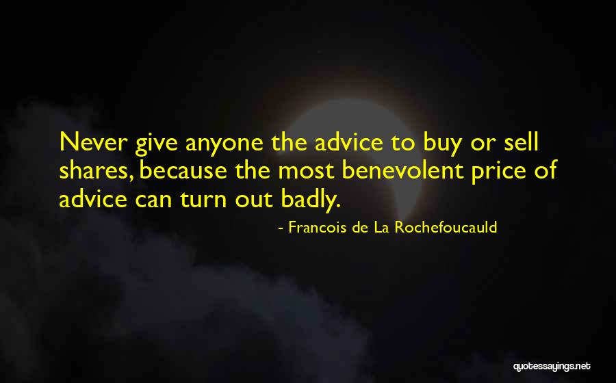 Squirs Quotes By Francois De La Rochefoucauld