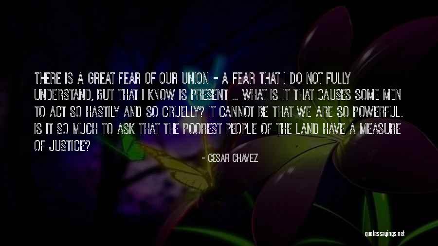 Squishiness In Ear Quotes By Cesar Chavez Squishiness In Ear Quotes By Cesar Chavez