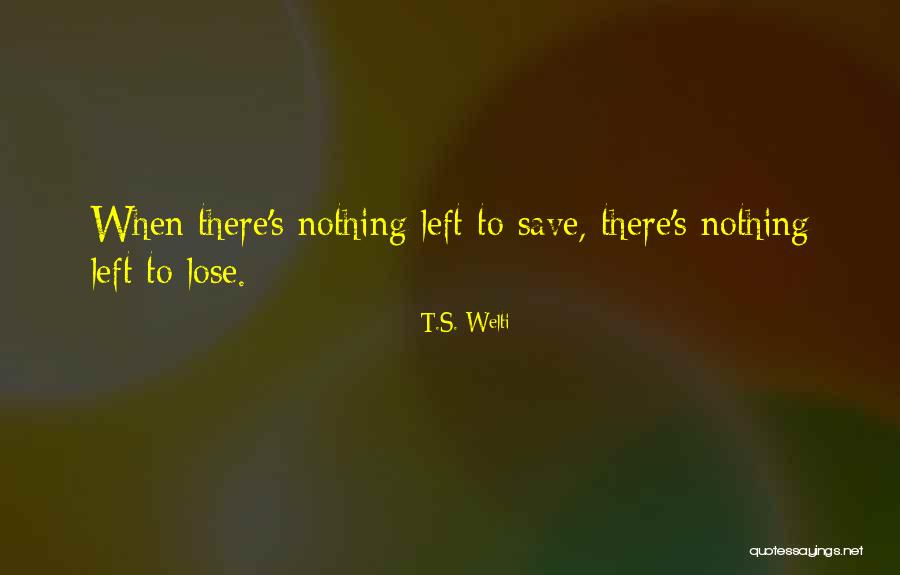 Squishiness In Ear Quotes By T.S. Welti Squishiness In Ear Quotes By T.S. Welti