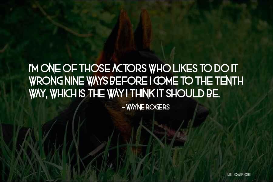 Squishiness In Ear Quotes By Wayne Rogers Squishiness In Ear Quotes By Wayne Rogers