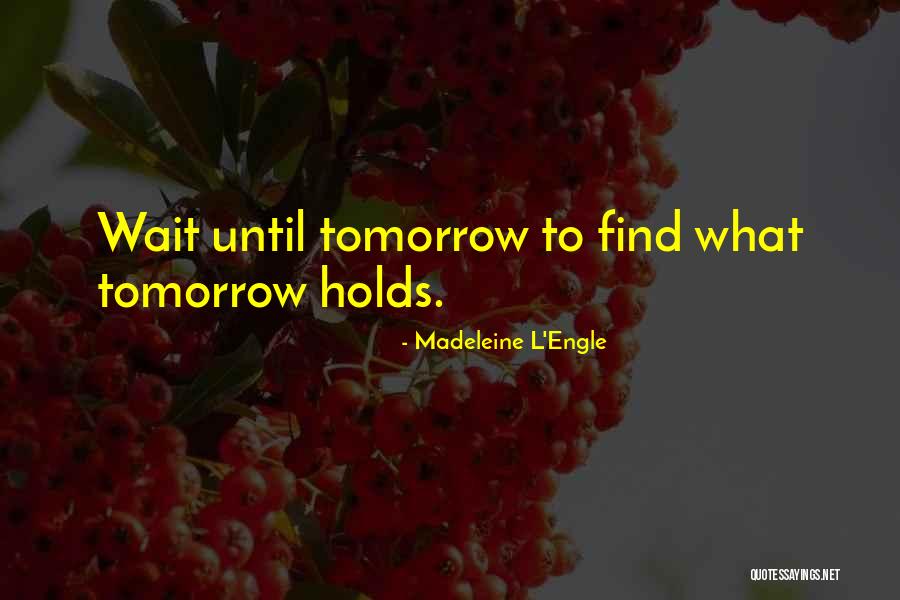 Squishy Face Quotes By Madeleine L'Engle Squishy Face Quotes By Madeleine L'Engle