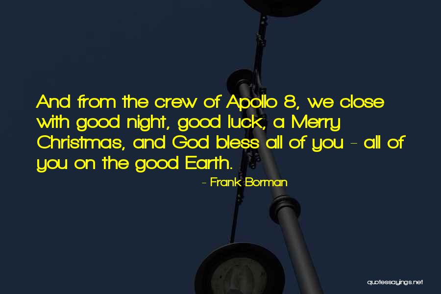 Squisitamente Quotes By Frank Borman Squisitamente Quotes By Frank Borman