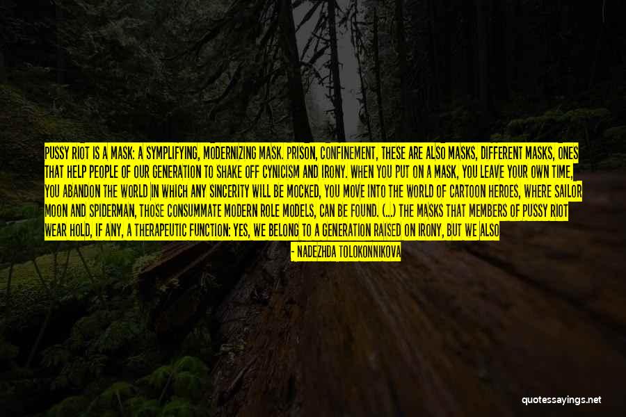 Sr500 Rower Quotes By Nadezhda Tolokonnikova Sr500 Rower Quotes By Nadezhda Tolokonnikova