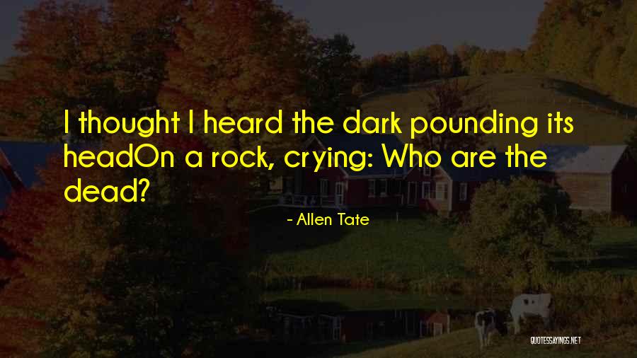 Srabanti And Her Husband Quotes By Allen Tate Srabanti And Her Husband Quotes By Allen Tate