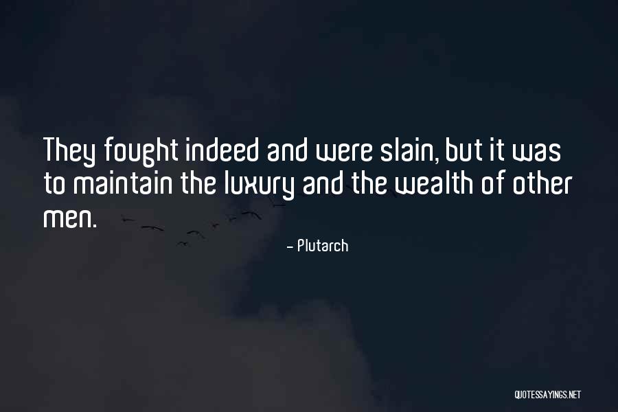Sram Usa Quotes By Plutarch Sram Usa Quotes By Plutarch