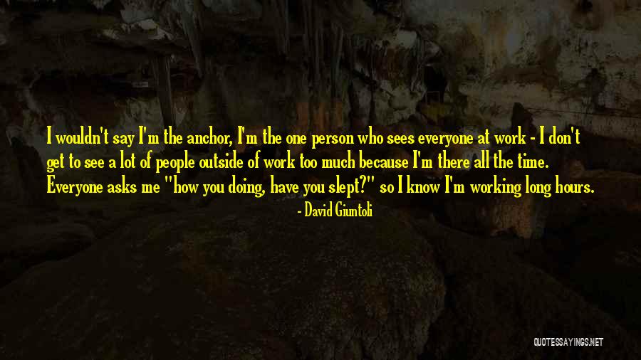 Sramus Quotes By David Giuntoli Sramus Quotes By David Giuntoli
