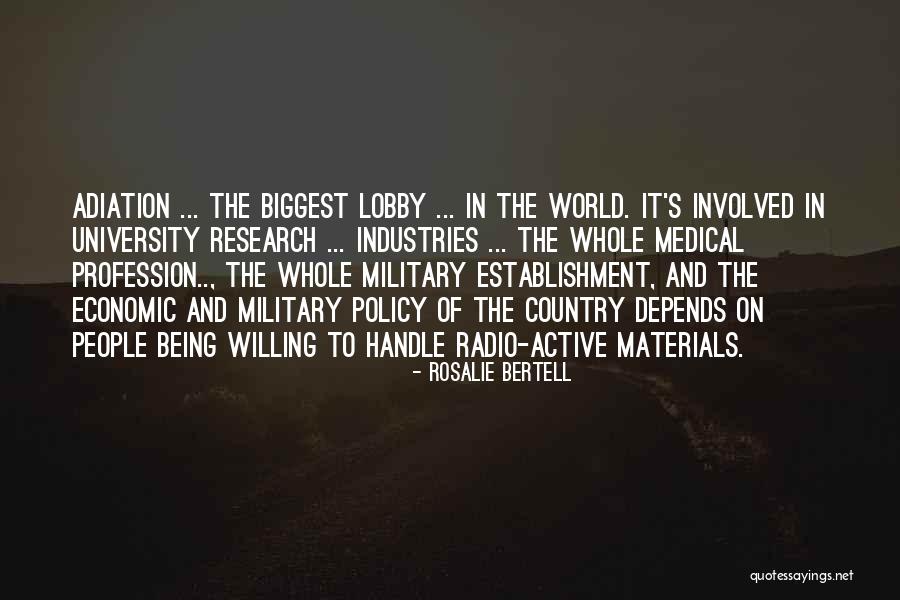 Sramus Quotes By Rosalie Bertell Sramus Quotes By Rosalie Bertell
