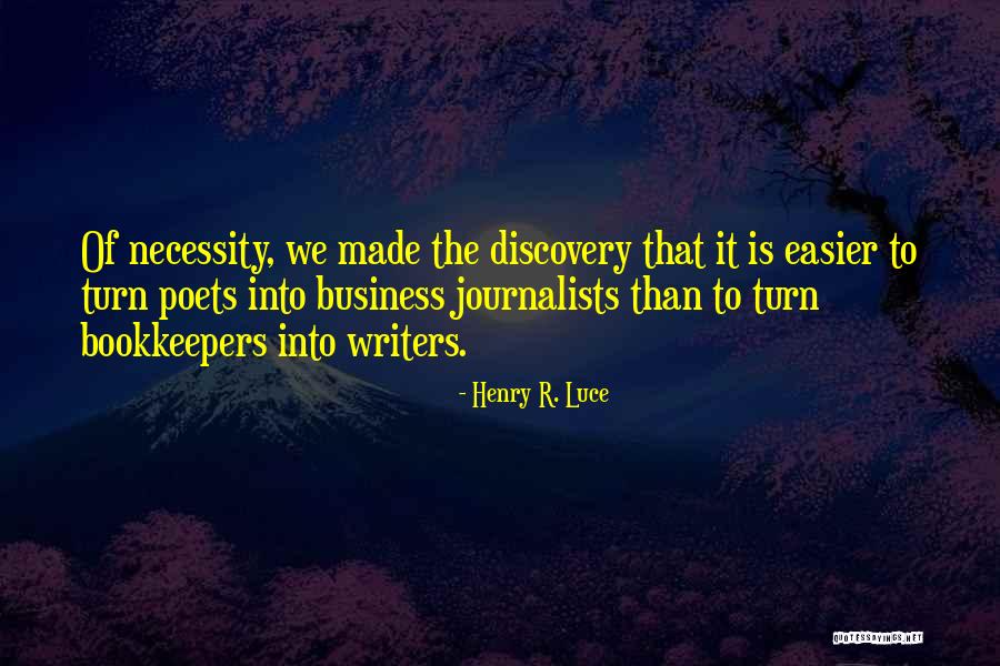 Sranje Da Quotes By Henry R. Luce Sranje Da Quotes By Henry R. Luce