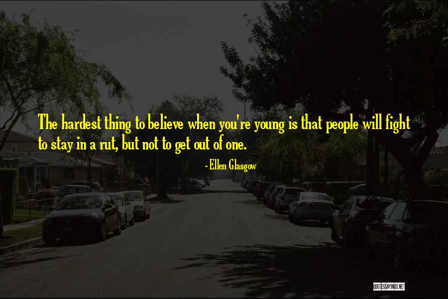 Srautosales Quotes By Ellen Glasgow Srautosales Quotes By Ellen Glasgow