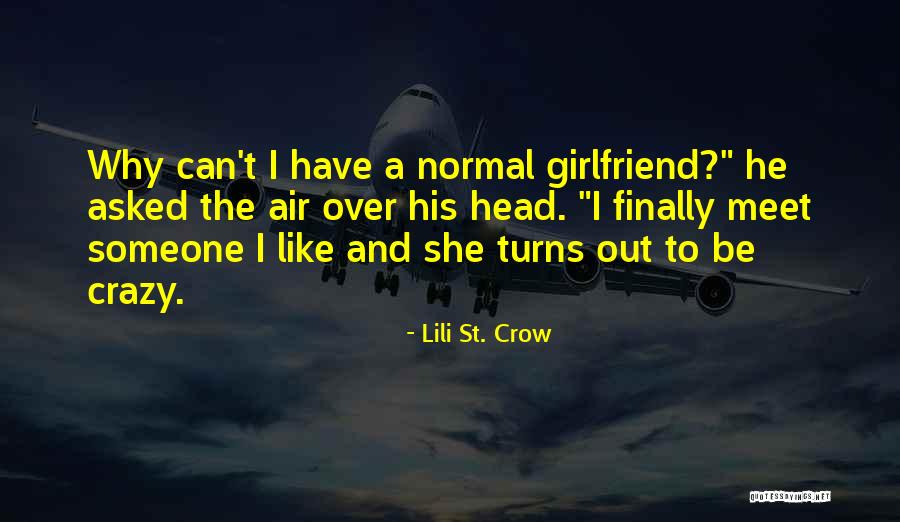 Srautosales Quotes By Lili St. Crow Srautosales Quotes By Lili St. Crow