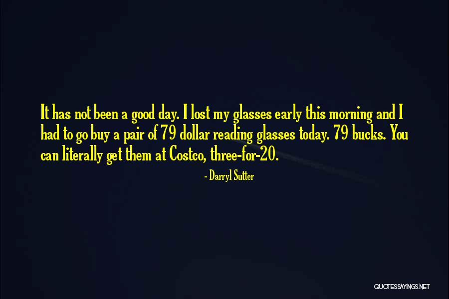 Srba Administrare2 Quotes By Darryl Sutter Srba Administrare2 Quotes By Darryl Sutter