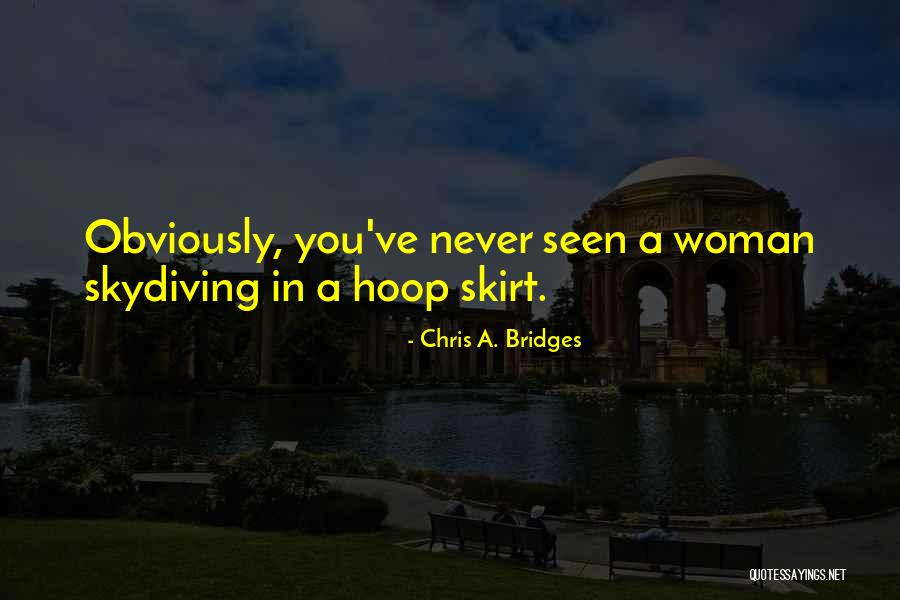 Srdcit Quotes By Chris A. Bridges Srdcit Quotes By Chris A. Bridges