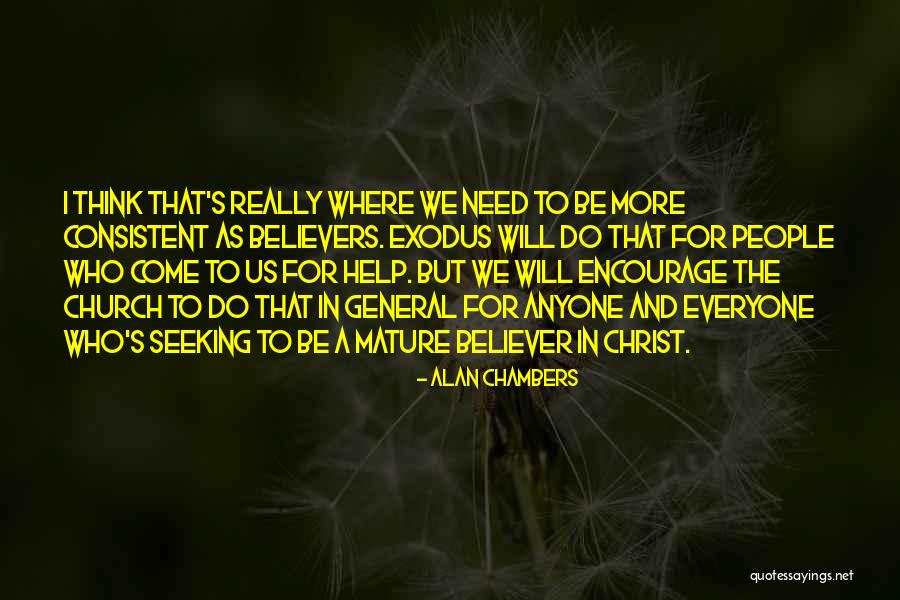 Sreckovic Kubura Quotes By Alan Chambers