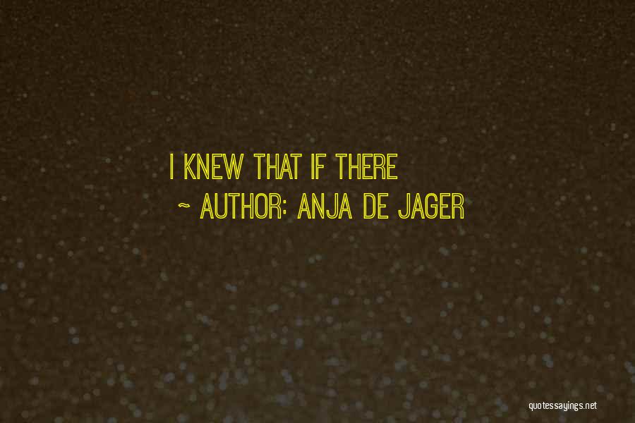 Srediste Quotes By Anja De Jager