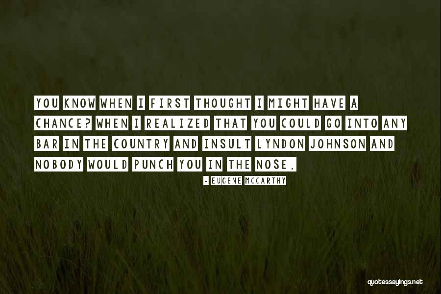 Srednji Kurs Nbs Quotes By Eugene McCarthy Srednji Kurs Nbs Quotes By Eugene McCarthy