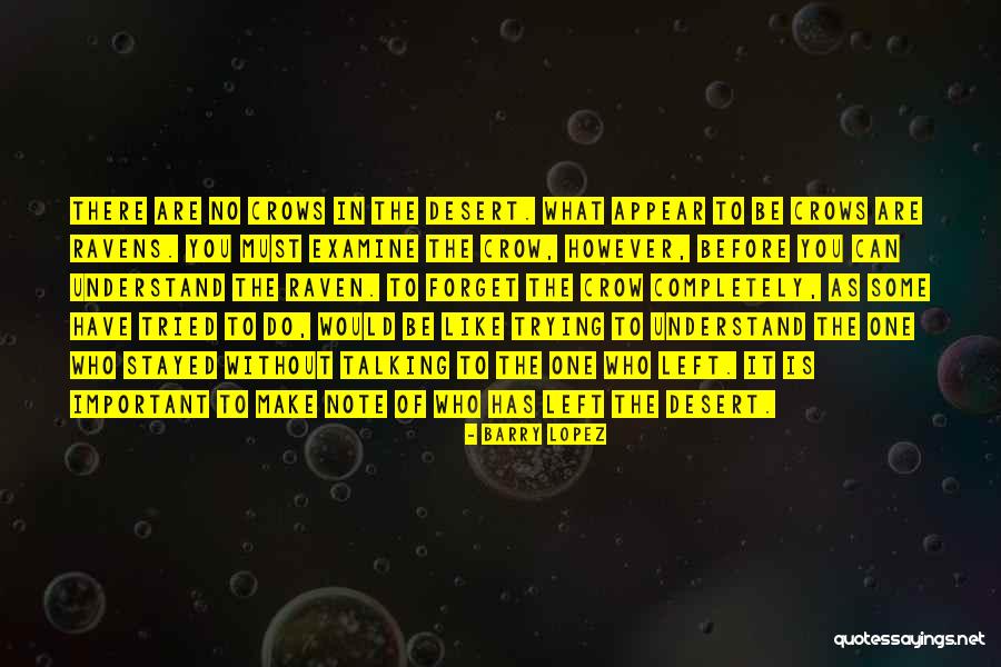 Srednji Kurs Quotes By Barry Lopez Srednji Kurs Quotes By Barry Lopez