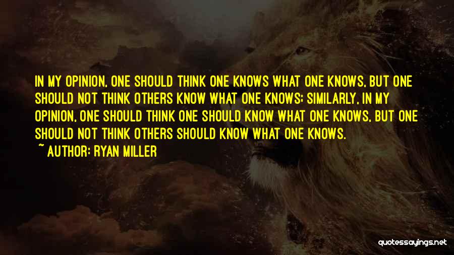 Sree Narayana Quotes By Ryan Miller