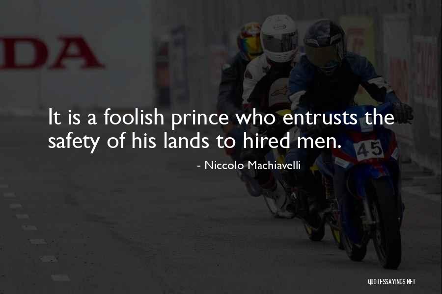 Sreeja Chandran Quotes By Niccolo Machiavelli Sreeja Chandran Quotes By Niccolo Machiavelli