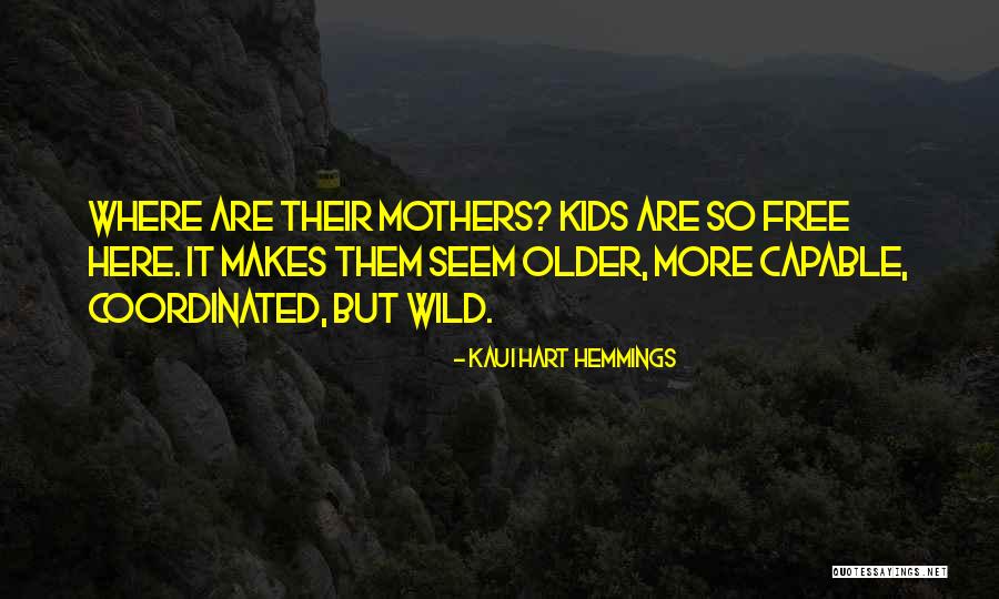 Sreekumar Kurungot Quotes By Kaui Hart Hemmings Sreekumar Kurungot Quotes By Kaui Hart Hemmings