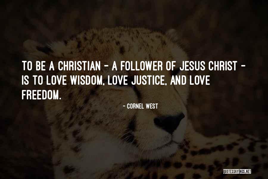 Sreekumar Sasthamangalam Quotes By Cornel West Sreekumar Sasthamangalam Quotes By Cornel West