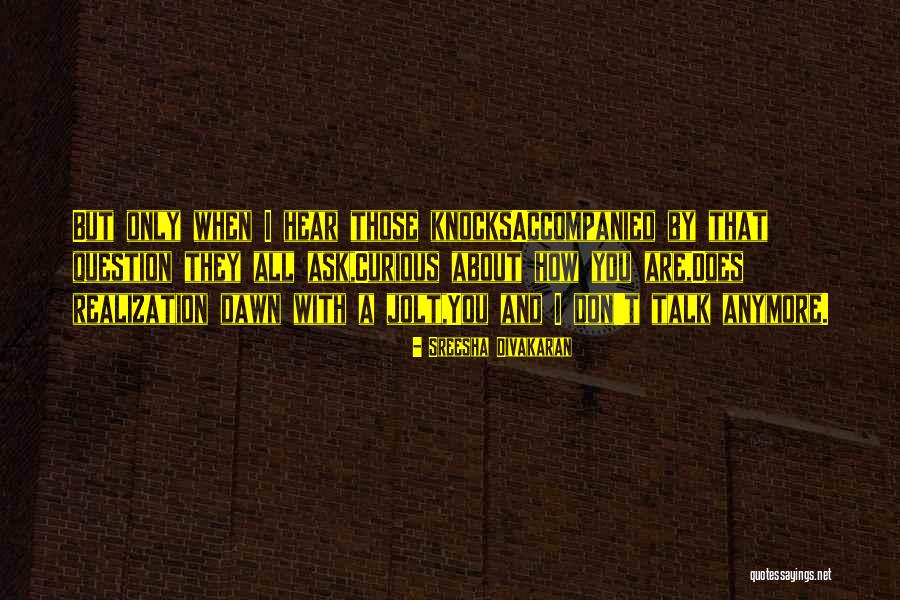 Sreesha Divakaran Quotes 1209137 Sreesha Divakaran Quotes 1209137
