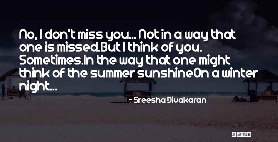 Sreesha Divakaran Quotes 300656