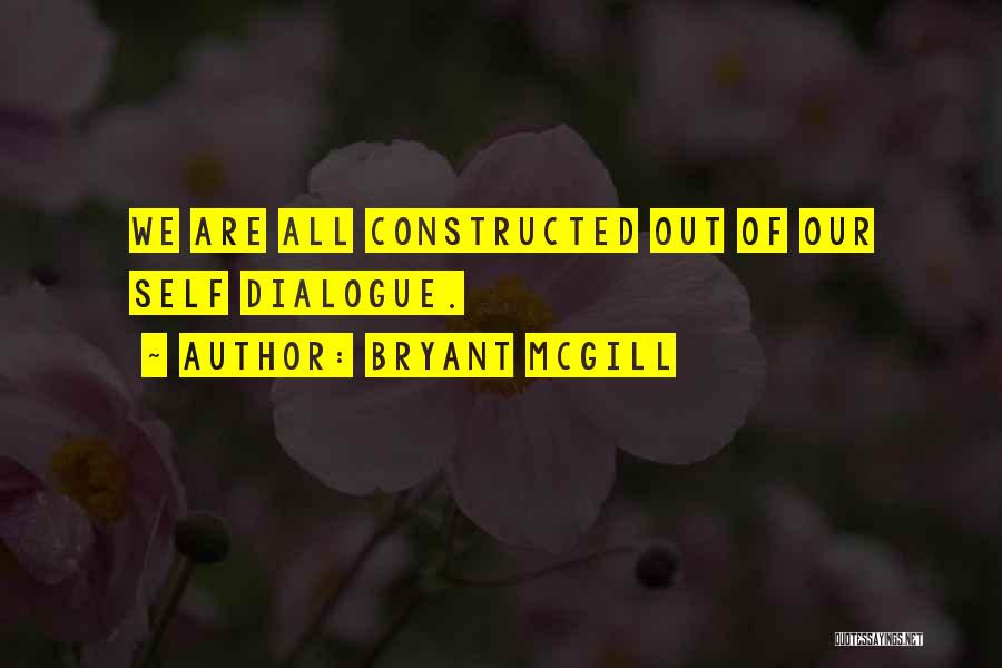 Sreiss Quotes By Bryant McGill