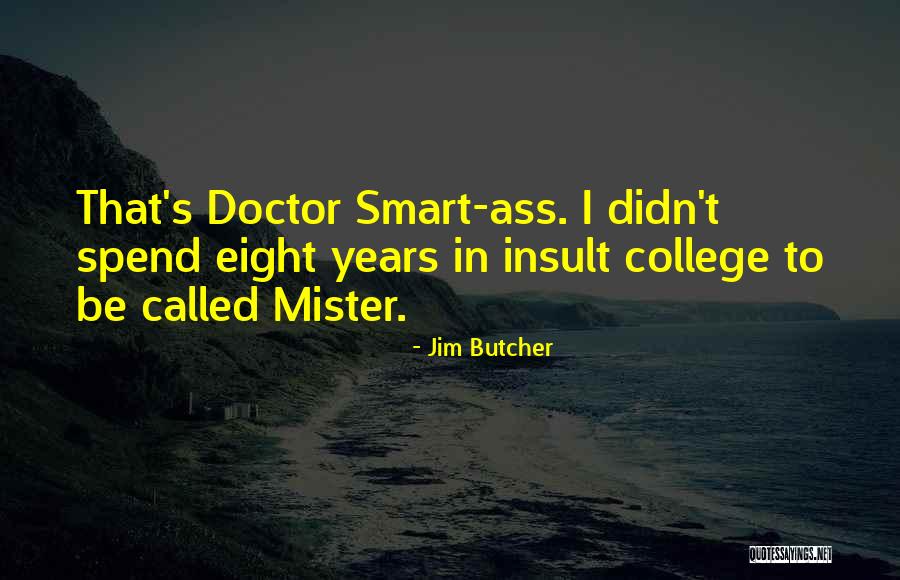 Srene La Quotes By Jim Butcher Srene La Quotes By Jim Butcher