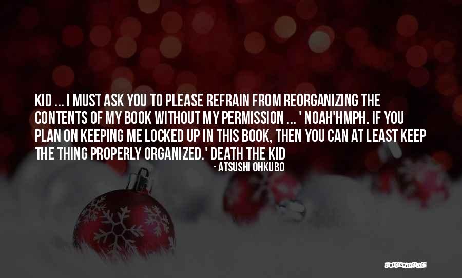 Sreni Brojevi Quotes By Atsushi Ohkubo Sreni Brojevi Quotes By Atsushi Ohkubo