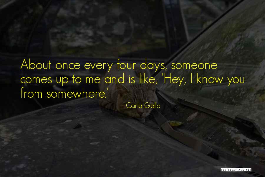 Sretenovic Quotes By Carla Gallo Sretenovic Quotes By Carla Gallo