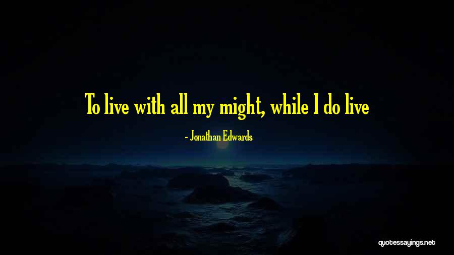 Sretne Uskrsnje Quotes By Jonathan Edwards Sretne Uskrsnje Quotes By Jonathan Edwards