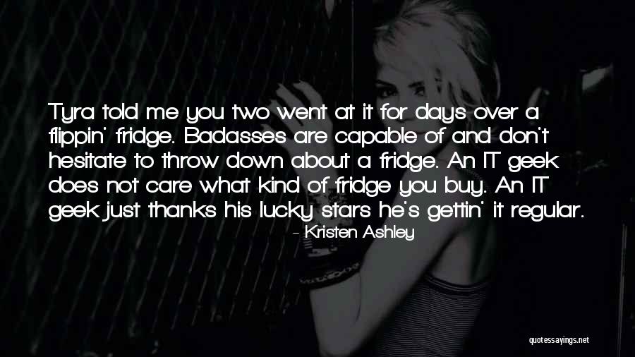 Sretnu Novu Quotes By Kristen Ashley Sretnu Novu Quotes By Kristen Ashley