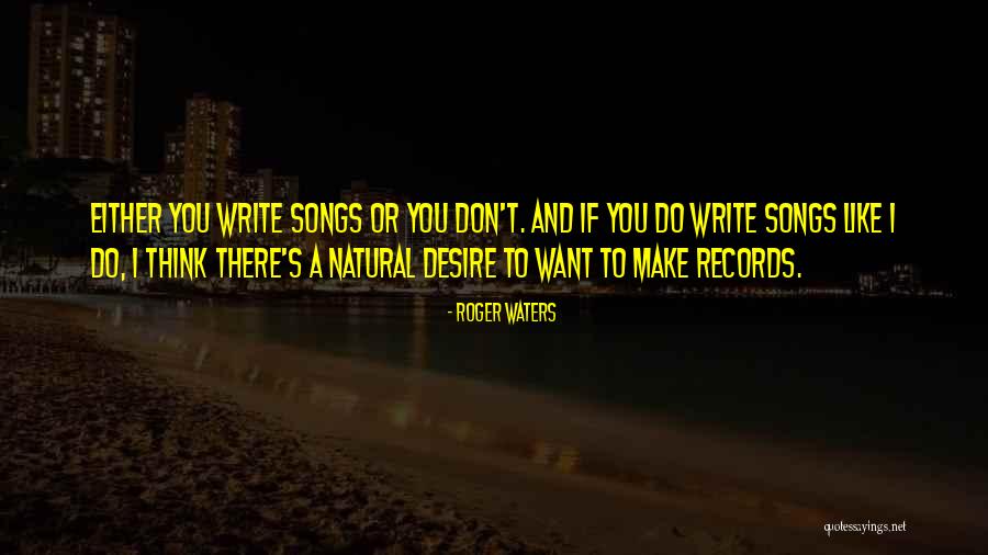 Sretnu Novu Quotes By Roger Waters Sretnu Novu Quotes By Roger Waters