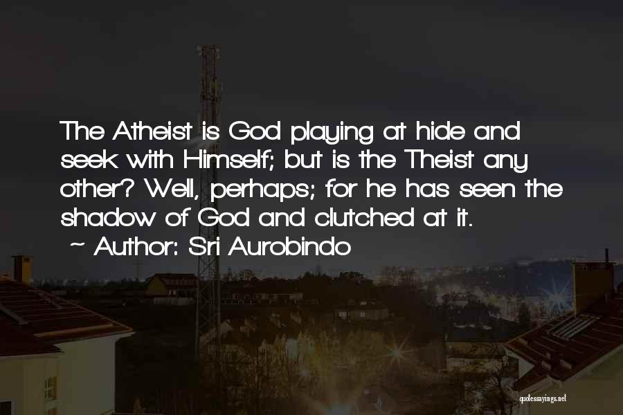 Sri Aurobindo Quotes 1604407