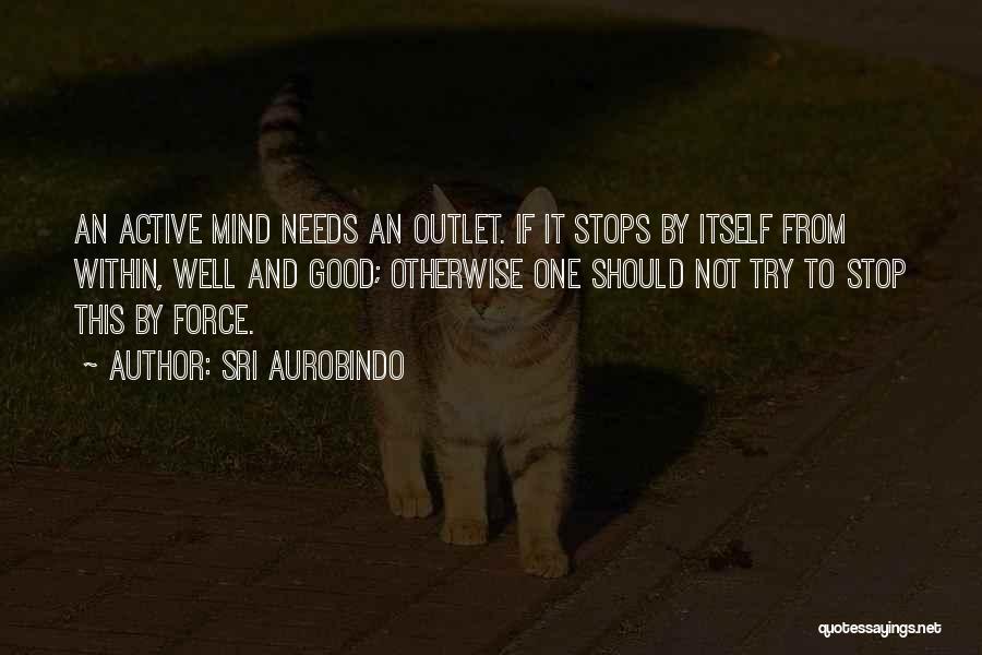 Sri Aurobindo Quotes 1720211