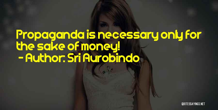 Sri Aurobindo Quotes 2222476
