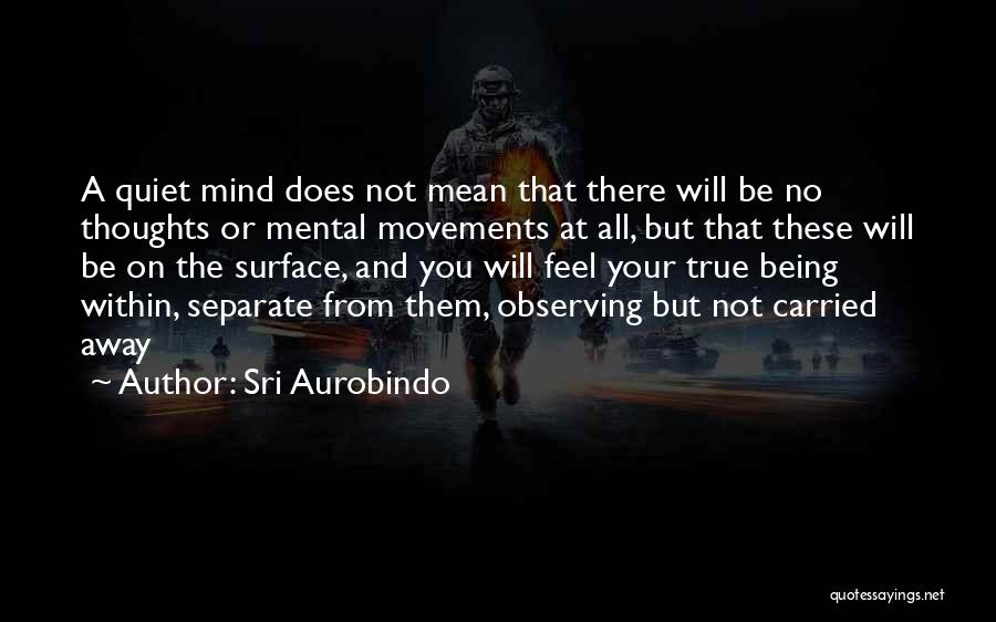 Sri Aurobindo Quotes 644135