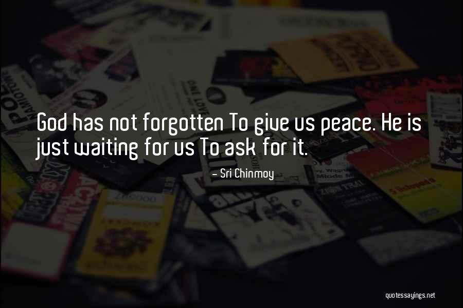 Sri Chinmoy Quotes 1947562 Sri Chinmoy Quotes 1947562