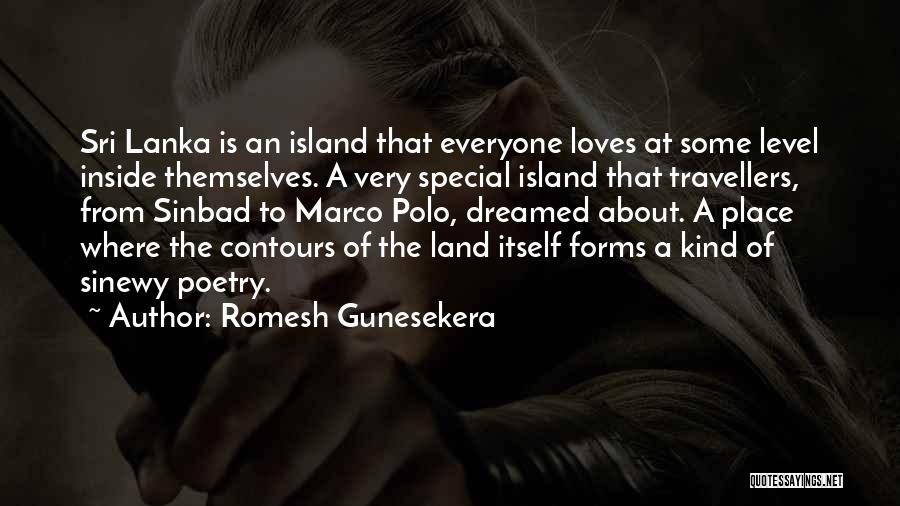 Sri Lanka Quotes By Romesh Gunesekera