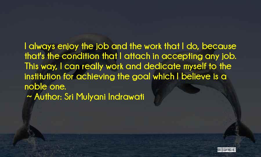 Sri Mulyani Quotes By Sri Mulyani Indrawati