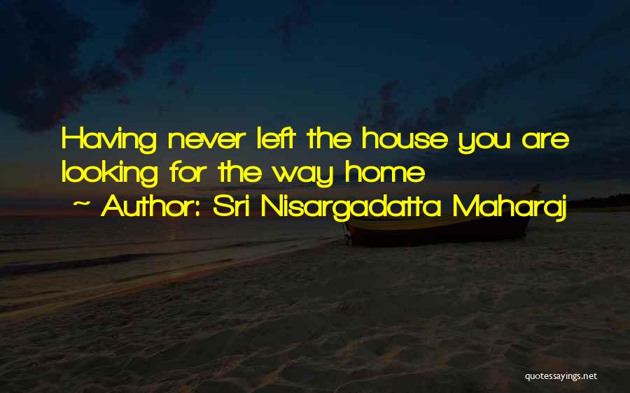 Sri Nisargadatta Maharaj Quotes 1447024