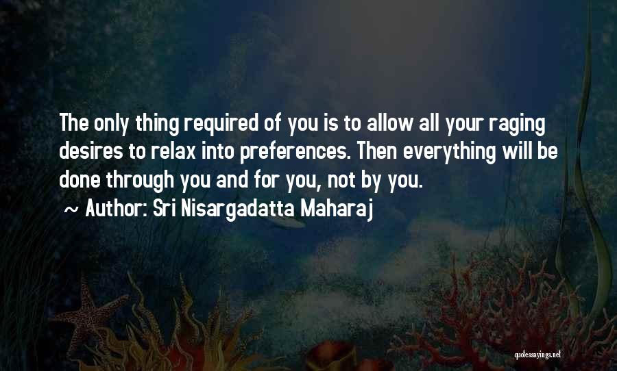 Sri Nisargadatta Maharaj Quotes 1786233