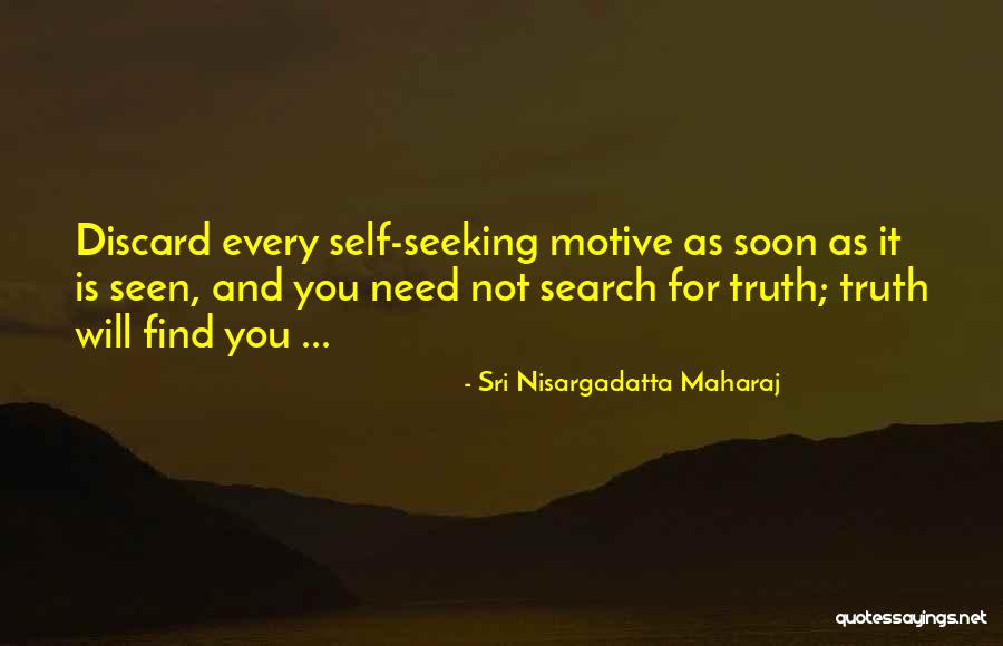 Sri Nisargadatta Maharaj Quotes 2046844